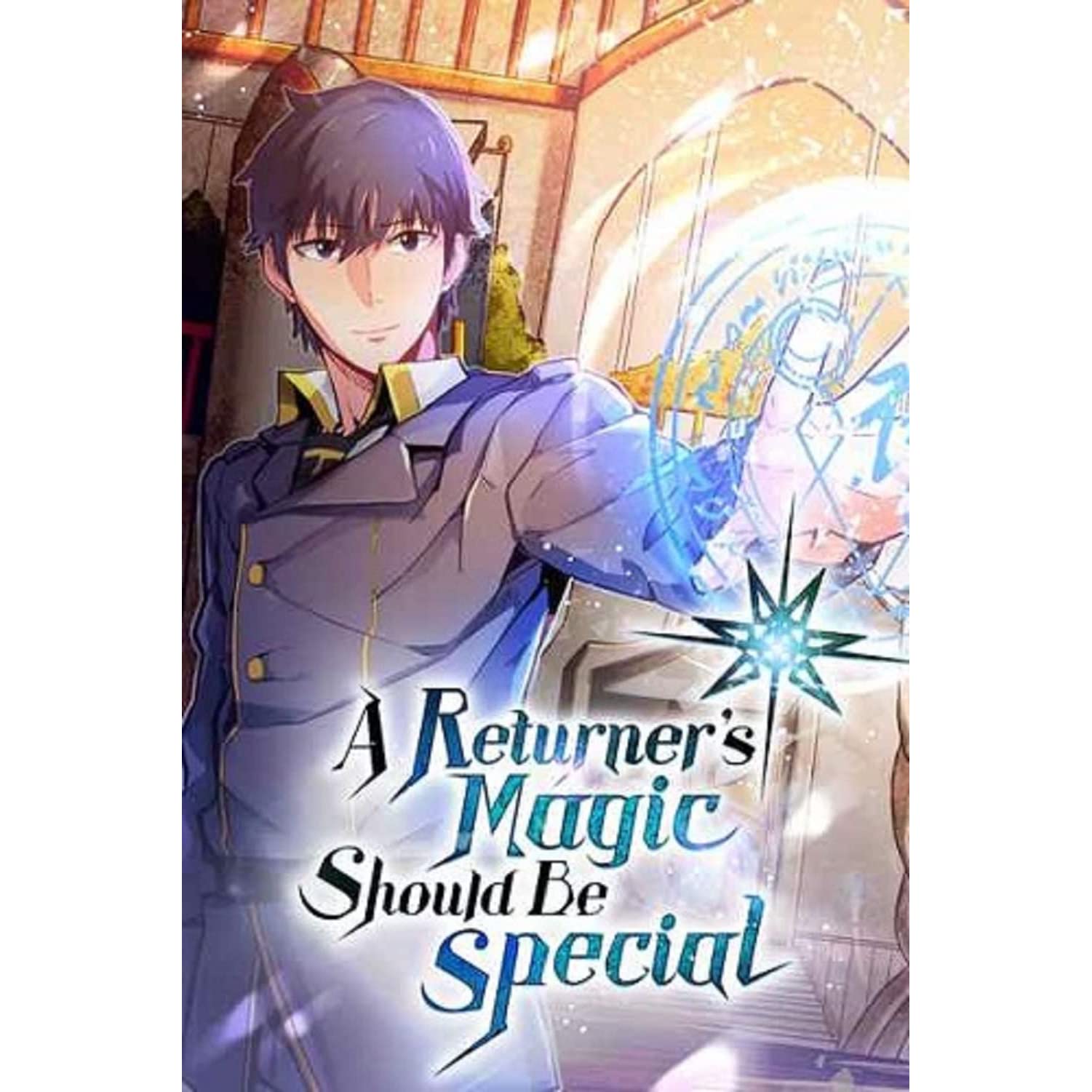 A Returners Magic Should Be Special 01